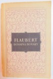 DOAMNA BOVARY de GUSTAVE FLAUBERT , 1956