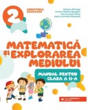 Matematica si explorarea mediului. Manual pentru clasa a II-a