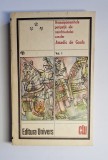 Nemaipomenitele peripeții ale ne&icirc;nfricatului cavaler Amadis de Gaula &ndash; Vol. I, Cuv&icirc;nt &icirc;nainte Dan Munteanu, Ed. Univers, 1988