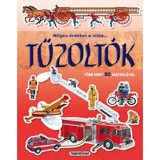 Milyen &eacute;rdekes a vil&aacute;g... Tűzolt&oacute;k - T&ouml;bb mint 50 matric&aacute;val