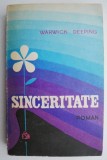 Cumpara ieftin Sinceritate &ndash; Warwick Deeping