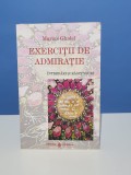 Exercitii de admiratie de Marius Ghidel