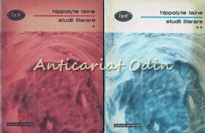 Studii Literare I, II - Hippolyte Taine