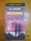 Meridian-Eric Brown