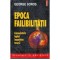 George Soros - Epoca failibilitatii - Consecintele luptei impotriva