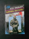 ALEX WASSILIEFF - SUBMARINUL FARA ECHIPAJ