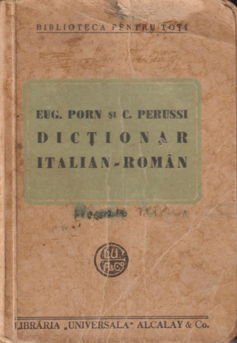 Dictionar italian-roman - Eug. Porn si C. Perussi