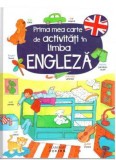 Prima mea carte de activitati in limba Engleza, Flamingo Junior
