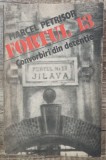 Fortul 13 (Convorbiri din detentie) - Marcel Petrisor