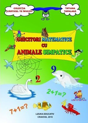 Ghicitori matematice cu animale simpatice &amp;ndash; Tatiana Tapalaga foto