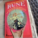 Magie si mistere. Rune. Joc divinatoriu din magia alba superior tarotului - Anton Nicholaus