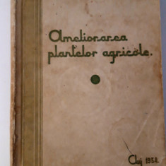 Carte veche cu autograf 1934 Nicolae Saulescu Ameliorarea plantelor agricole