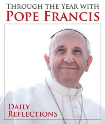 Through the Year with Pope Francis: Daily Reflections foto