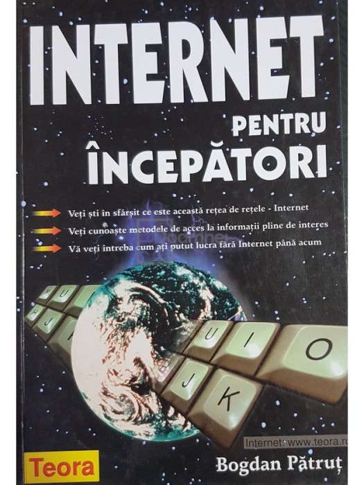Bogdan Patrut - Internet pentru incepatori (Editia: 1999)