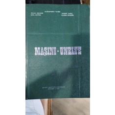 Masini-unelte - Alexandru Vaida, Mihai Aelenei, Andrei Albu, Emil Botez, Eugen Dodon