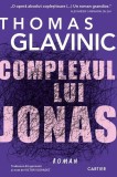 Complexul lui Jonas - Thomas Glavinic - Editura Cartier