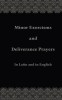 Minor Exorcisms and Deliverance Prayers: In Latin and English