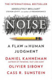 Noise - Daniel Kahneman, Olivier Sibony, Cass R. Sunstein