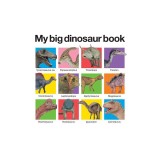 My Big Dinosaur Book