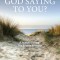WHAT IS GOD SAYING TO YOU? A Journey Through The Book of Proverbs