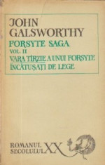 Forsyte Saga, Volumul al II-lea - Vara tirzie a unui Forsyte. Incatusati de lege, Editia a IV-a foto