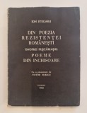 Ion Stegaru, Din poezia rezistentei romanesti / Onofrei Puscariasul, Poeme din inchisoare, Lisabona, 1952