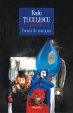 Femeia de marțipan - Radu Tuculescu - Editura Polirom
