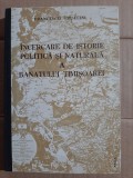 Francesco Griselini Incercare de istorie politica si naturala a Banatului Timisoarei / J.J. Ehrler Banatul de la origini pana acum / + 40 alte volume