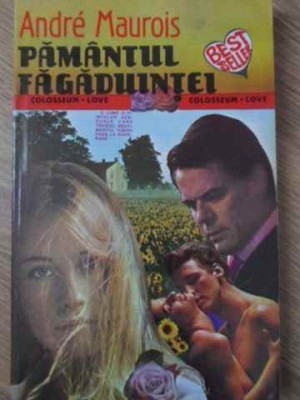 PAMANTUL FAGADUINTEI-ANDRE MAUROIS-94418 foto