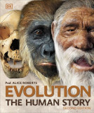 Evolution: The Human Story - Hardcover - DK Publishing (Dorling Kindersley)