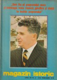 REVISTA MAGAZIN ISTORIC ANUL 1978 ( 11 NUMERE: 2; 3; 4; 5; 6; 7; 8; 9; 10; 11; 12 ) ( VEZI FOTO )