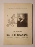 Ion Novăcescu (dedicație) - Ion I. C. Brătianu și opțiunea occidentală a Rom&acirc;niei (cu sublinieri)