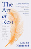 Art of Rest | Claudia Hammond, Canongate Books Ltd