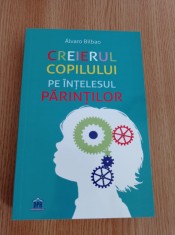 Creierul copilului pe intelesul parintilor - Alvaro Bilbao