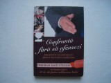 Confrunta fara sa ofensezi - Deborah Smith Pegues