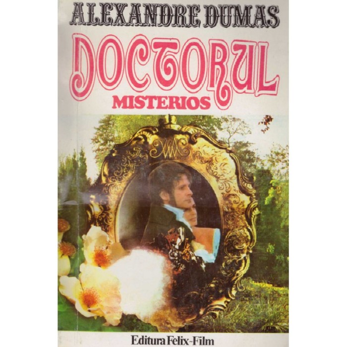 Alexandre Dumas - Doctorul misterios vol.I / Fiica marchizului