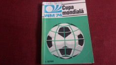 I GOGA - CUPA MONDIALA WM 74 foto