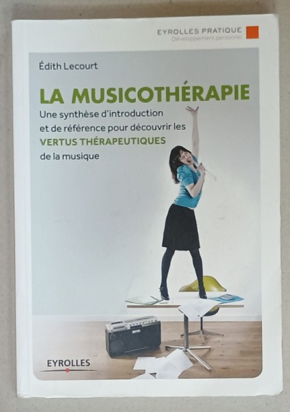 LA MUSICOTHERAPIE par EDITH LECOURT , 2014