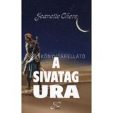 A Sivatag Ura - Paulo Choleo id&eacute;zet&eacute;nek f&ouml;lhaszn&aacute;l&aacute;sa - Chere Jeanette