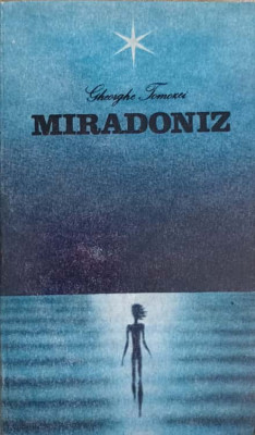 MIRADONIZ-GHEORGHE TOMOZEI foto