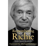 Carte straina in engleza Remembering Richie - Scrieri, Tributes, Obituaries despre Richie