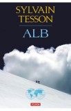 Alb - Sylvain Tesson
