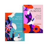 Ninge &icirc;n Bizanț (2 volume) - Paperback brosat - Oya Baydar - Univers