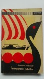 Alexandru Retinschi - Invingatorii marilor (vezi detalii pentru livrare in tara), 1966, Tineretului