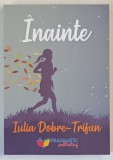 INAINTE de IULIA DOBRE - TRIFAN , 2020
