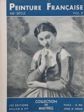 La peinture francaise au XIXe siecle, vol. 2 - Georges Wildenstein (editie in limba franceza)