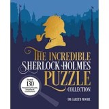 INCREDIBLE SHERLOCK HOLMES PUZZLE COLLECTION