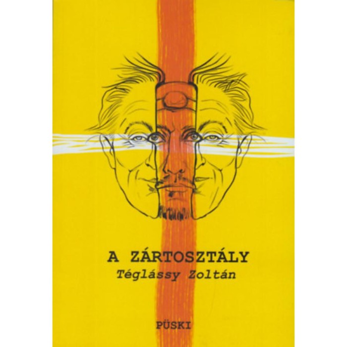 A z&aacute;rtoszt&aacute;ly - T&eacute;gl&aacute;ssy Zolt&aacute;n