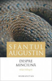 Despre minciuna - Sfantul Augustin