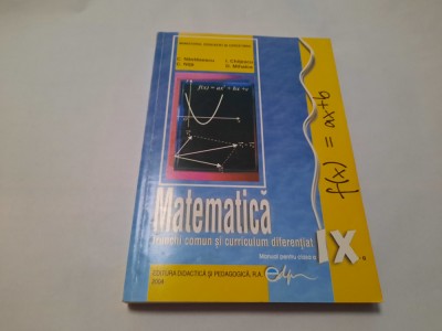 Manual de Matematica pentru clasa a IX-a C.Nastasescu-RF20/0 foto